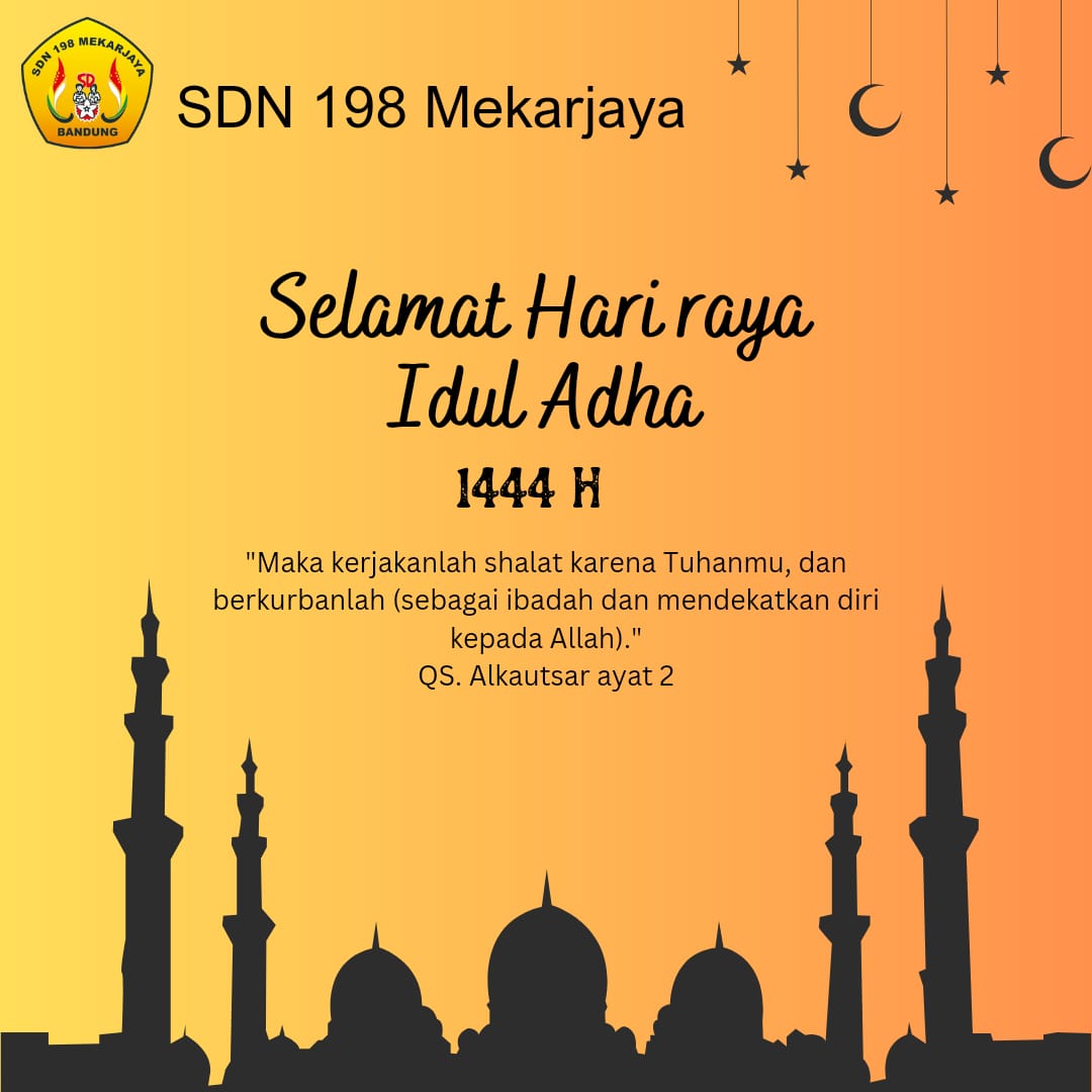 You are currently viewing SD Negeri 198 Mekarjaya Mengucapkan : Selamat Hari Raya Idul Adha 1444 H