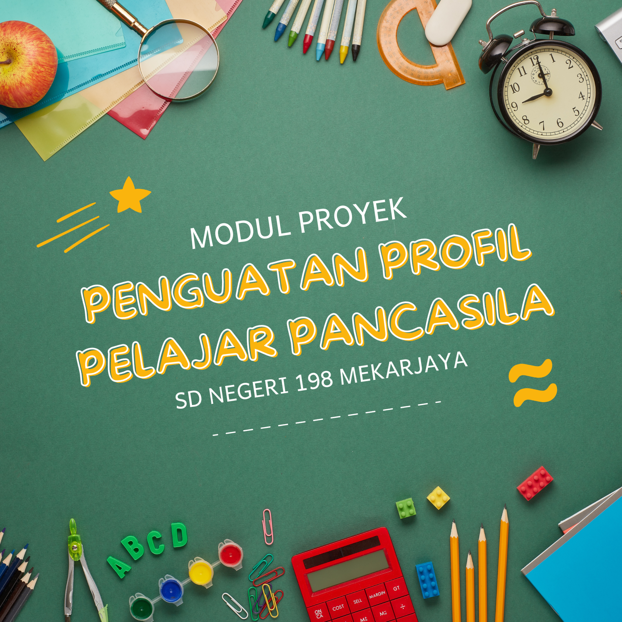 Modul Proyek SD Negeri 198 Mekarjaya Tahun 2023/2024