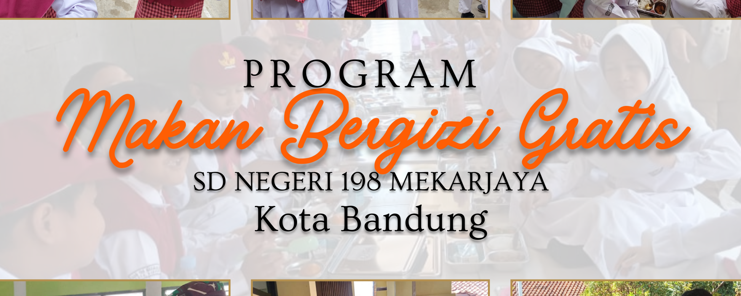 Program Makanan Bergizi Mulai Dilaksanakan di SDN 198 Mekarjaya